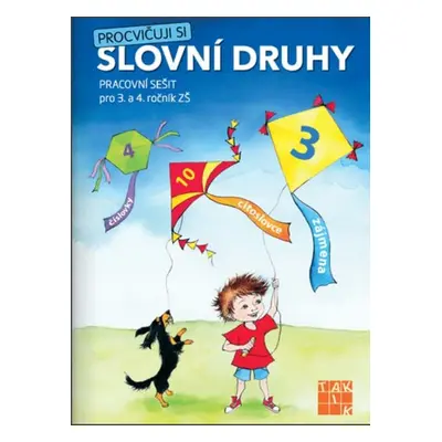 Procvičuji si - Slovní druhy