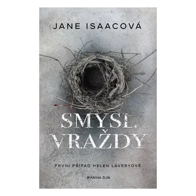 Smysl vraždy - Jane Isaac