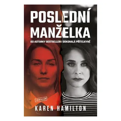 Poslední manželka - Hamilton Karen