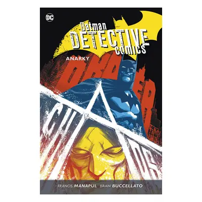 Batman Detective Comics 7 - Anarky - Manapul Francis, Buccellato Brian