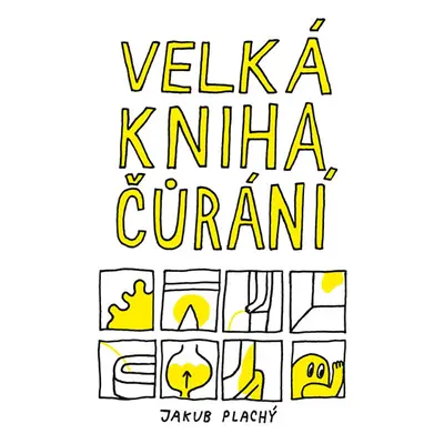 Velká kniha čůrání - Plachý Jakub