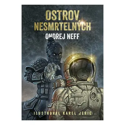 Ostrov nesmrtelných - Neff Ondřej