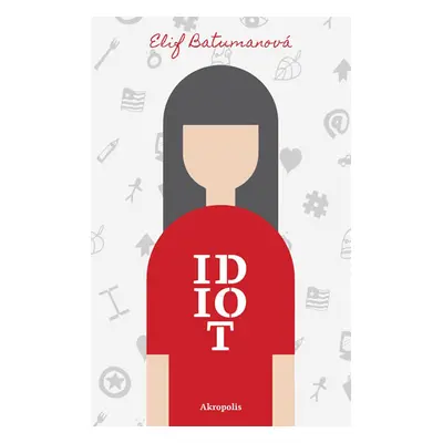 Idiot - Batumanová Elif