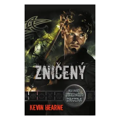 Zničený - Hearne Kevin