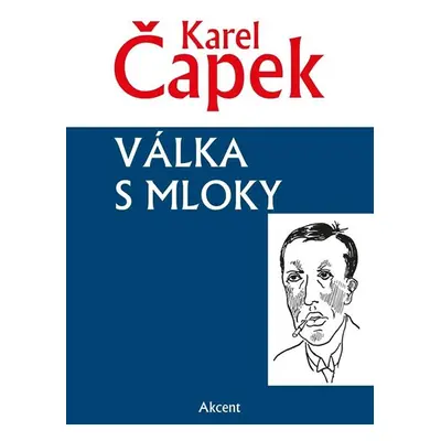 Válka s mloky - Čapek Karel