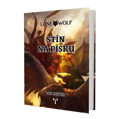 Lone Wolf 5: Stín na písku (gamebook) - Dever Joe