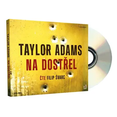 Na dostřel - CDmp3 (Čte Filip Švarc) - Adams Taylor