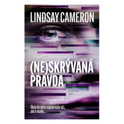 (Ne)skrývaná pravda - Cameron Lindsay