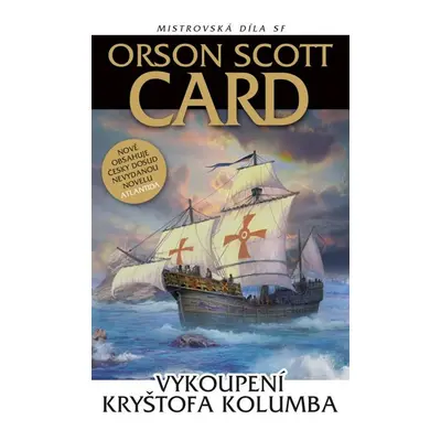 Vykoupení Kryštofa Kolumba - Card Orson Scott