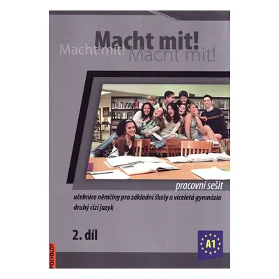 Macht mit ! 2. díl - pracovní sešit