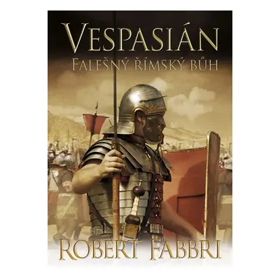 Vespasián 3 - Falešný římský bůh - Fabbri Robert