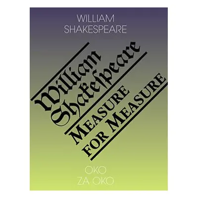 Oko za oko / Measure for Measure - Shakespeare William