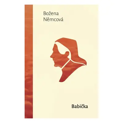 Babička - Němcová Božena