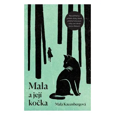 Mala a její kočka - Kacenbergová Mala