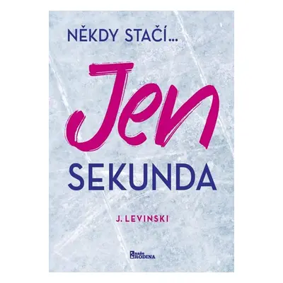 Jen sekunda - Levinski J.