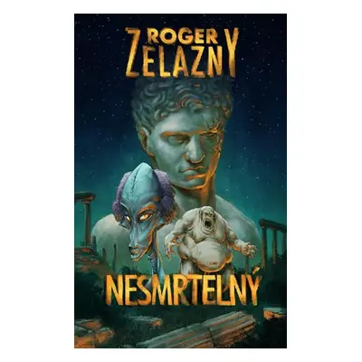 Nesmrtelný - Zelazny Roger