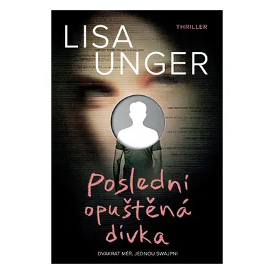 Poslední opuštěná dívka - Ungerová Lisa