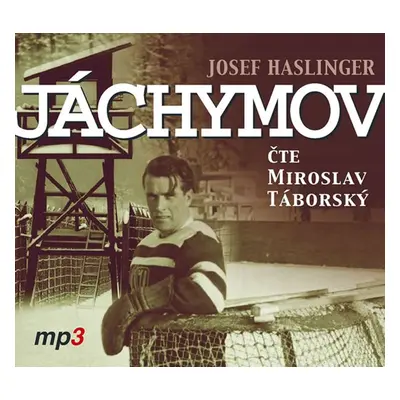 Jáchymov - CDmp3 (Čte Miroslav Táborský) - Haslinger Josef