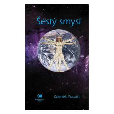 Šestý smysl - Pospíšil Zdeněk