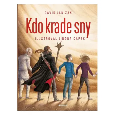 Kdo krade sny? - David Jan Žák, Jaroslav Foglar