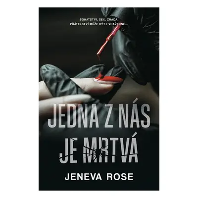 Jedna z nás je mrtvá - Rose Jeneva