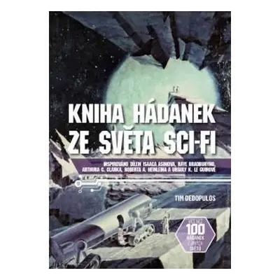 Kniha hádanek ze světa sci-fi - Dedopulos Tim