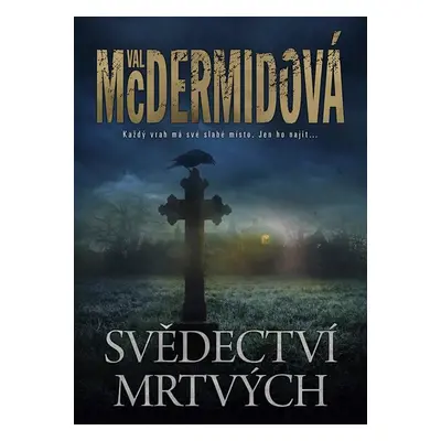 Svědectví mrtvých - McDermidová Val