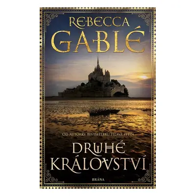 Druhé království - Gablé Rebecca