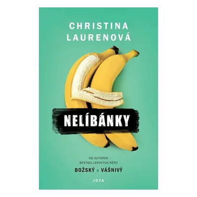 Nelíbánky - Laurenová Christina