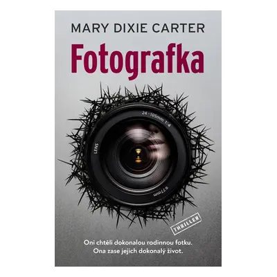 Fotografka - Carter Mary Dixie