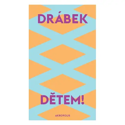 Dětem! - Drábek David