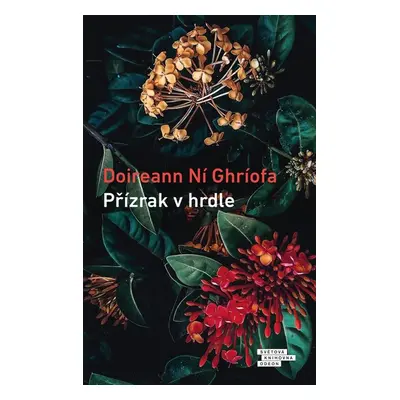 Přízrak v hrdle - Ní Ghríofa Doireann