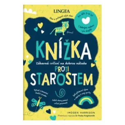 Knížka proti starostem - Harrison Imogen