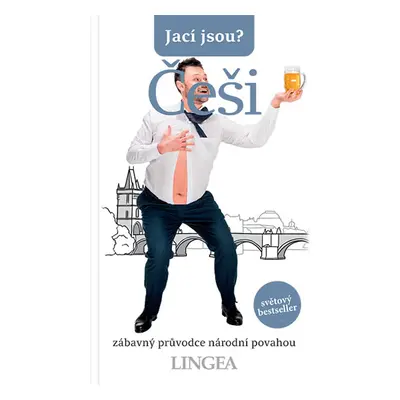 Jací jsou? - Češi - kolektiv autorů