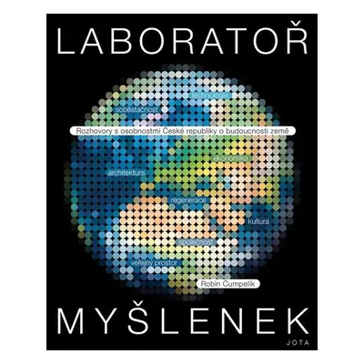 Laboratoř myšlenek - Čumpelík Robin