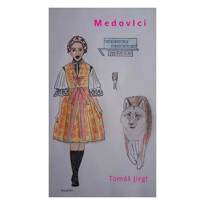 Medovlci - Jirgl Tomáš