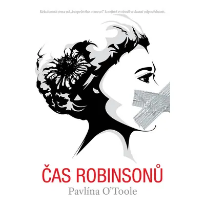 Čas Robinsonů - O'Toole Pavlína