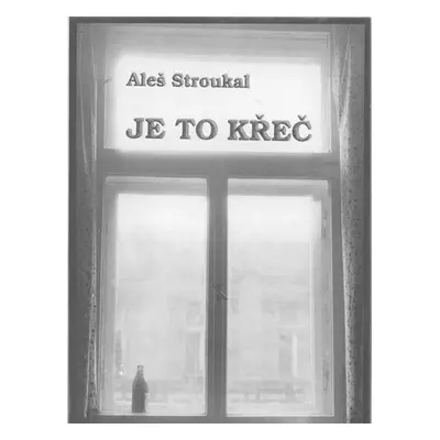 Je to křeč - Stroukal Aleš