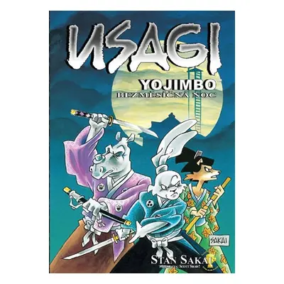 Usagi Yojimbo - Bezměsíčná noc - Sakai Stan