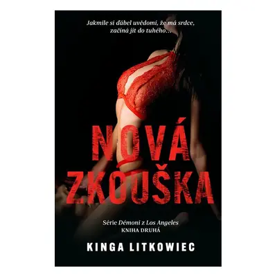 Nová zkouška - Litkowiec Kinga