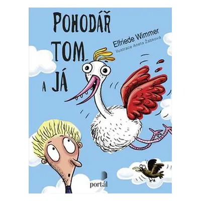 Pohodář Tom a já - Wimmer Elfriede