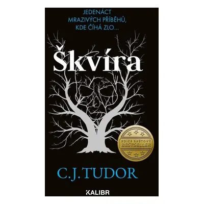 Škvíra - Tudor C. J.