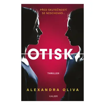 Otisk - Oliva Alexandra