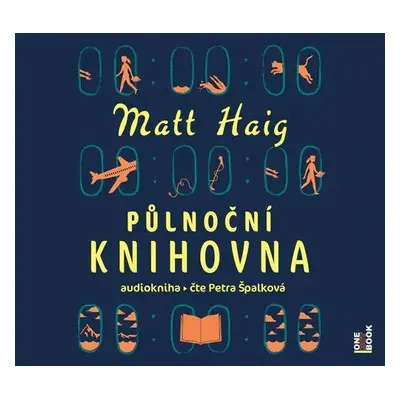 Půlnoční knihovna - CDmp3 (Čte Petra Špalková) - Haig Matt