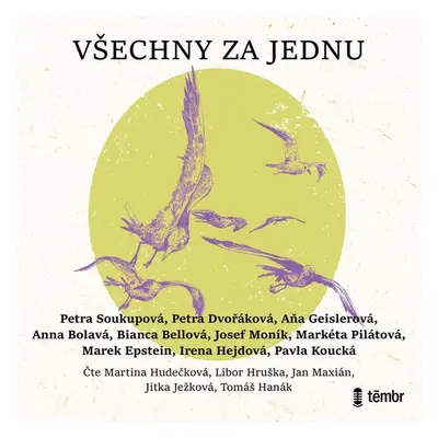 Všechny za jednu - audioknihovna - Epstein Marek, Moník Josef, Bellová Bianca, Dvořáková Petra, 