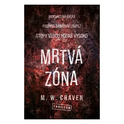 Mrtvá zóna - Craven M. W.