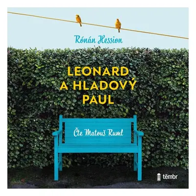 Leonard a Hladový Paul - audioknihovna - Hession Rónán