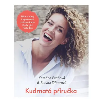 Kudrnatá příručka - Pechová Kateřina, Stiborová Renata