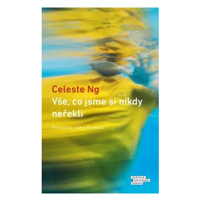 Vše, co jsme si nikdy neřekli - Ng Celeste