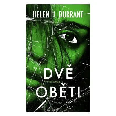 Dvě oběti - Durrant Helen H.